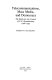 Telecommunications, mass media, and democracy : the battle for the control of U.S. broadcasting, 1928-1935 /