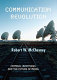 Communication revolution : critical junctures and the future of media /