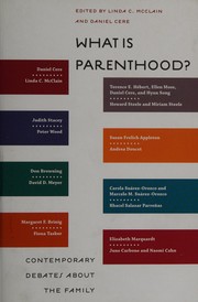 What is parenthood? : contemporary debates about the family /