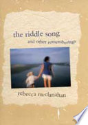 The riddle song & other rememberings /