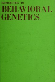 Introduction to behavioral genetics /