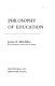 Philosophy of education /