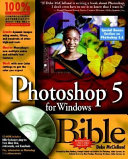 Photoshop 5 for Windows bible /