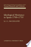 Ideological hesitancy in Spain 1700-1750 /