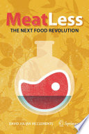 Meat Less: The Next Food Revolution /