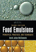 Food emulsions : principles, practices, and techniques /