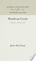 Wondrous events : foundations of religious belief /