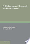 A bibliography of historical economics to 1980 /