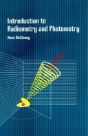 Introduction to radiometry and photometry /