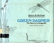 Green Darner : the story of a dragonfly /