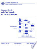 Internet costs and cost models for public libraries : final report.