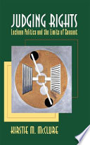 Judging rights : Lockean politics and the limits of consent /