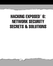 Hacking exposed 6 : network security secrets & solutions /