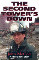 The second tower is down : a firefighters story /
