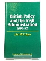 British policy and the Irish administration, 1920-22 /