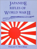 Japanese rifles of World War II /
