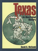 Texas, an illustrated history /