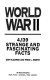 World War II : strange and fascinating facts : 4139 entries about the people, the battles, and the events /