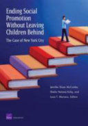 Ending social promotion without leaving children behind : the case of New York City /