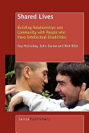 Shared lives : building relationships and community with people who have intellectual disabilities /