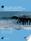 Piers, jetties and related structures exposed to waves : guidelines for hydraulic loadings /