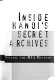 Inside Hanoi's secret archives : solving the MIA mystery /