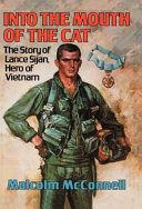 Into the mouth of the cat : the story of Lance Sijan, hero of Vietnam /