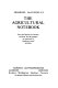 Primrose McConnell's The agricultural notebook : facts and figures for farmers, students, and all engaged or interested in farming or rural activities.