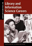 Opportunities in library and information science careers /