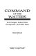 Command of the waters : iron triangles, federal water development, and Indian water /