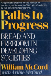 Paths to progress : bread and freedom in developing societies /
