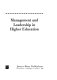 Management and leadership in higher education /