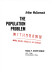 The population problem.