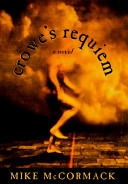 Crowe's requiem : a novel /