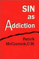 Sin as addiction /