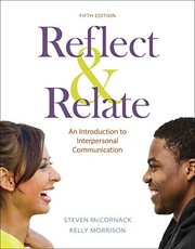 Reflect & relate : an introduction to interpersonal communication /