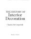 The history of interior decoration /