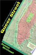 Queer street : rise and fall of an American culture, 1947-1985 /