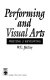 Performing and visual arts writing & reviewing /