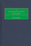A William Butler Yeats encyclopedia /