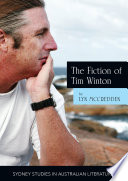 The fiction of Tim Winton : earthed and sacred /