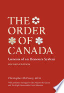 The Order of Canada : genesis of an honours system /