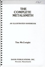 The complete metalsmith : an illustrated handbook /