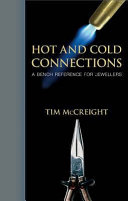 Hot and cold connections for jewellers /