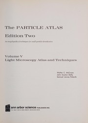 The particle atlas ; an encyclopedia of techniques for small particle identification /
