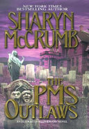 The pms outlaws : an Elizabeth MacPherson novel /