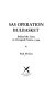 SAS Operation Bulbasket : behind the lines in occupied France, 1944 /