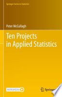 Ten Projects in Applied Statistics /