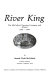 River king : the McCulloch Carrying Company and Echuca, 1865-1898 /
