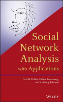 Social network analysis with applications /